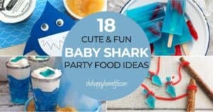 Baby Shark Party Food Ideas | The Happy Home Life