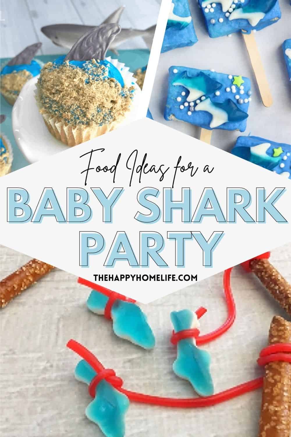 Baby Shark Party Food Ideas | The Happy Home Life