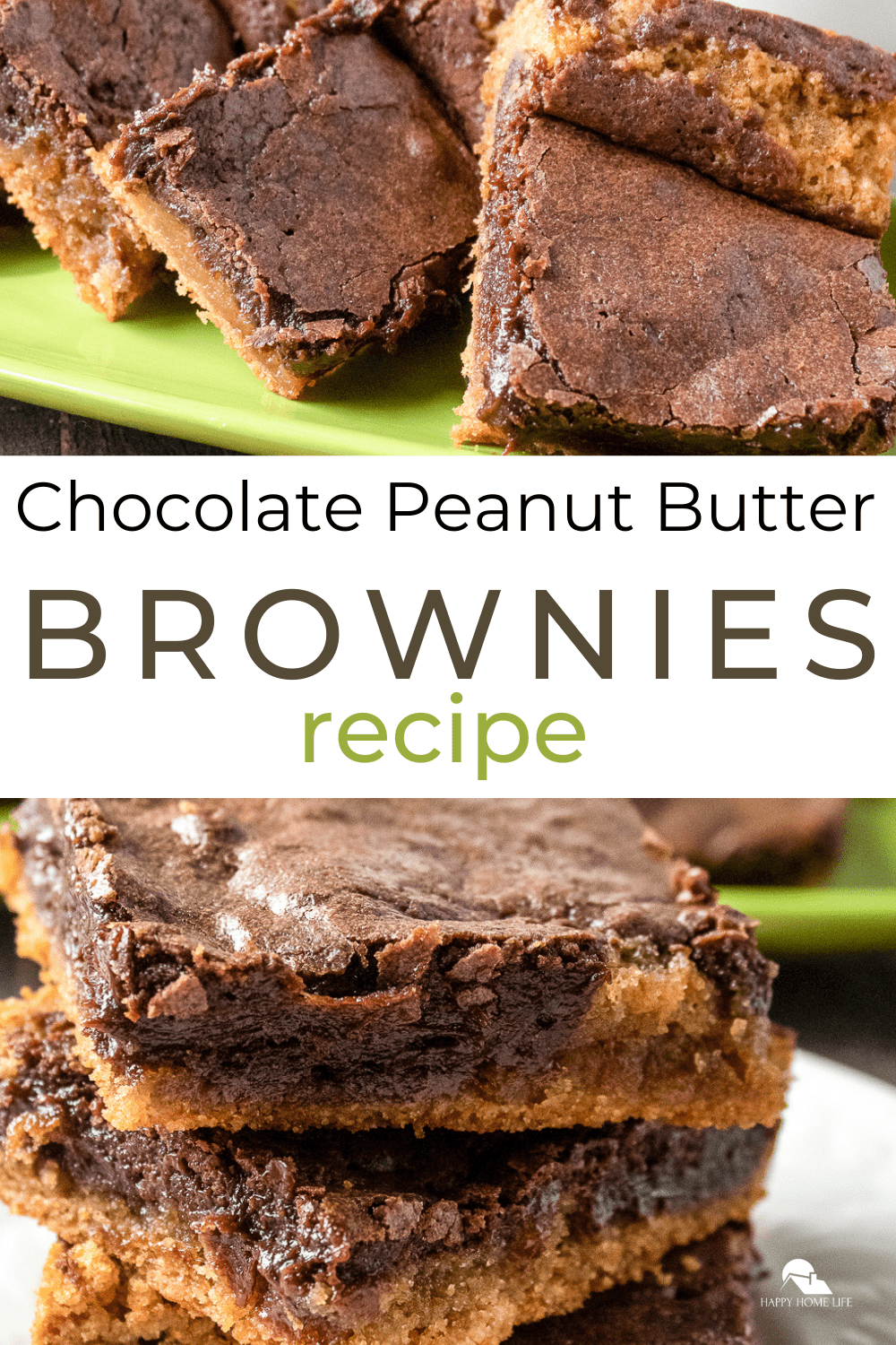The BEST Chocolate Peanut Butter Brownies (Easy Recipe)