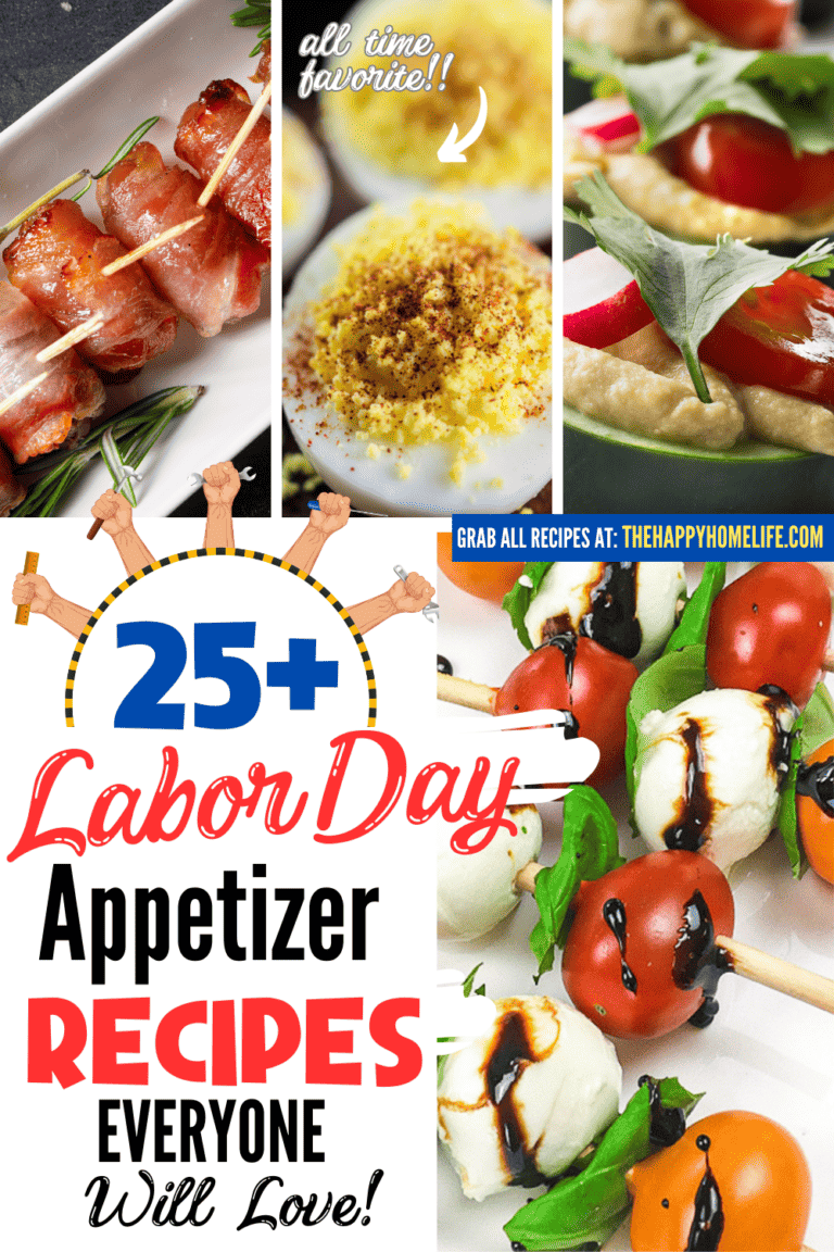 25+ of The Best Labor Day Appetizer Recipes - The Happy Home Life