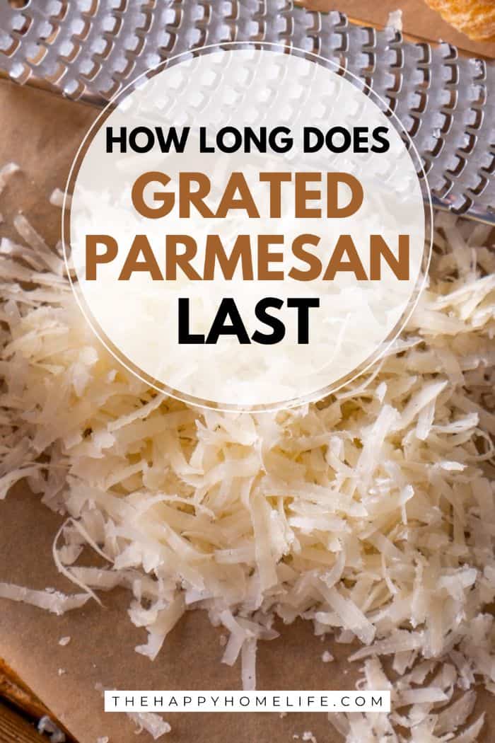 How Long Does Grated Parmesan Cheese Last in the Fridge?