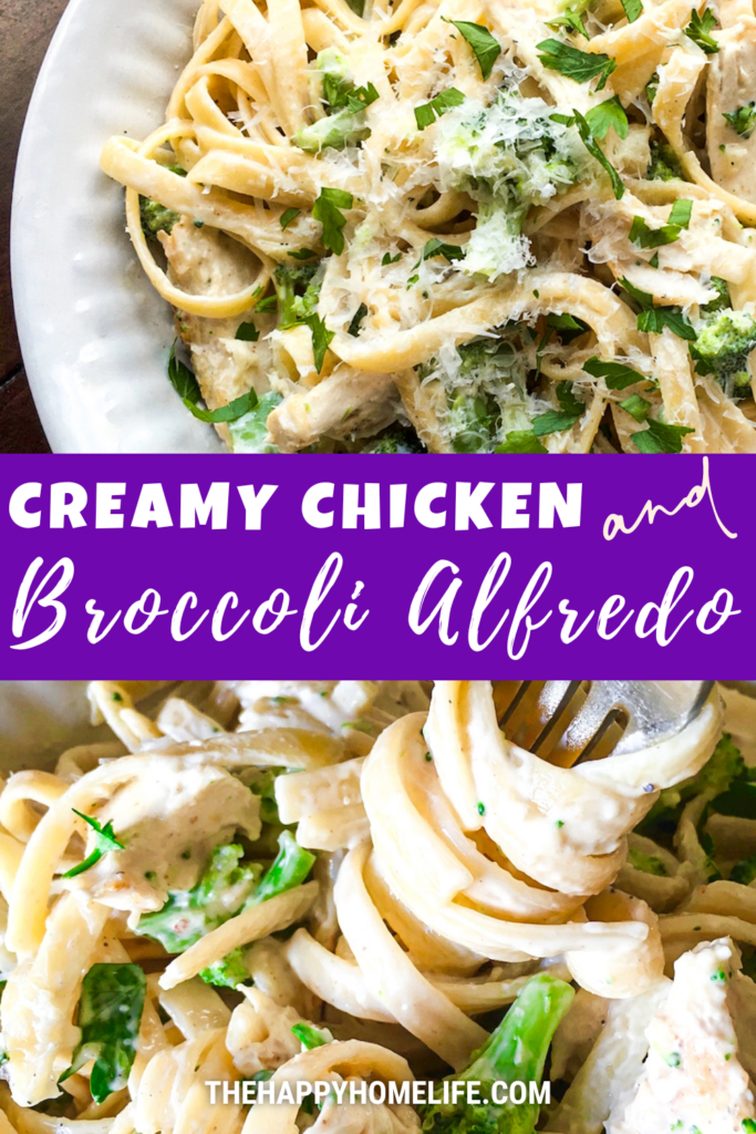 collage image of Chicken and Broccoli Alfredo with text