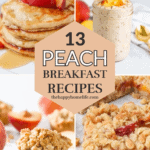 4-image collage of various peach breakfast recipes