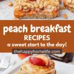 2-image collage of peach oatmeal bars and peach pancakes